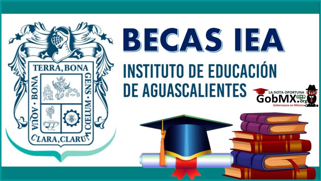 Becas Iea Gobmx Org