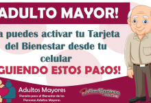 ¡¡Paso a Paso para activar tu Tarjeta del Bienestar desde tu celular!! | AQUÍ TE COMPARTIMOS COMO DEBES DE HACERLO 