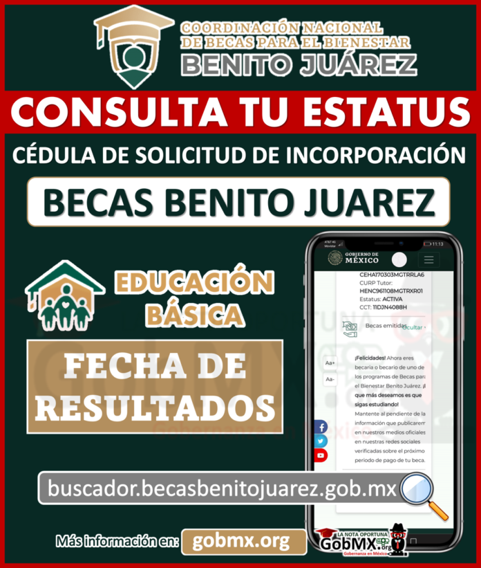 ATENCION ¡Consulta tu Estatus! BECAS BENITO JUÁREZ; Cedula de