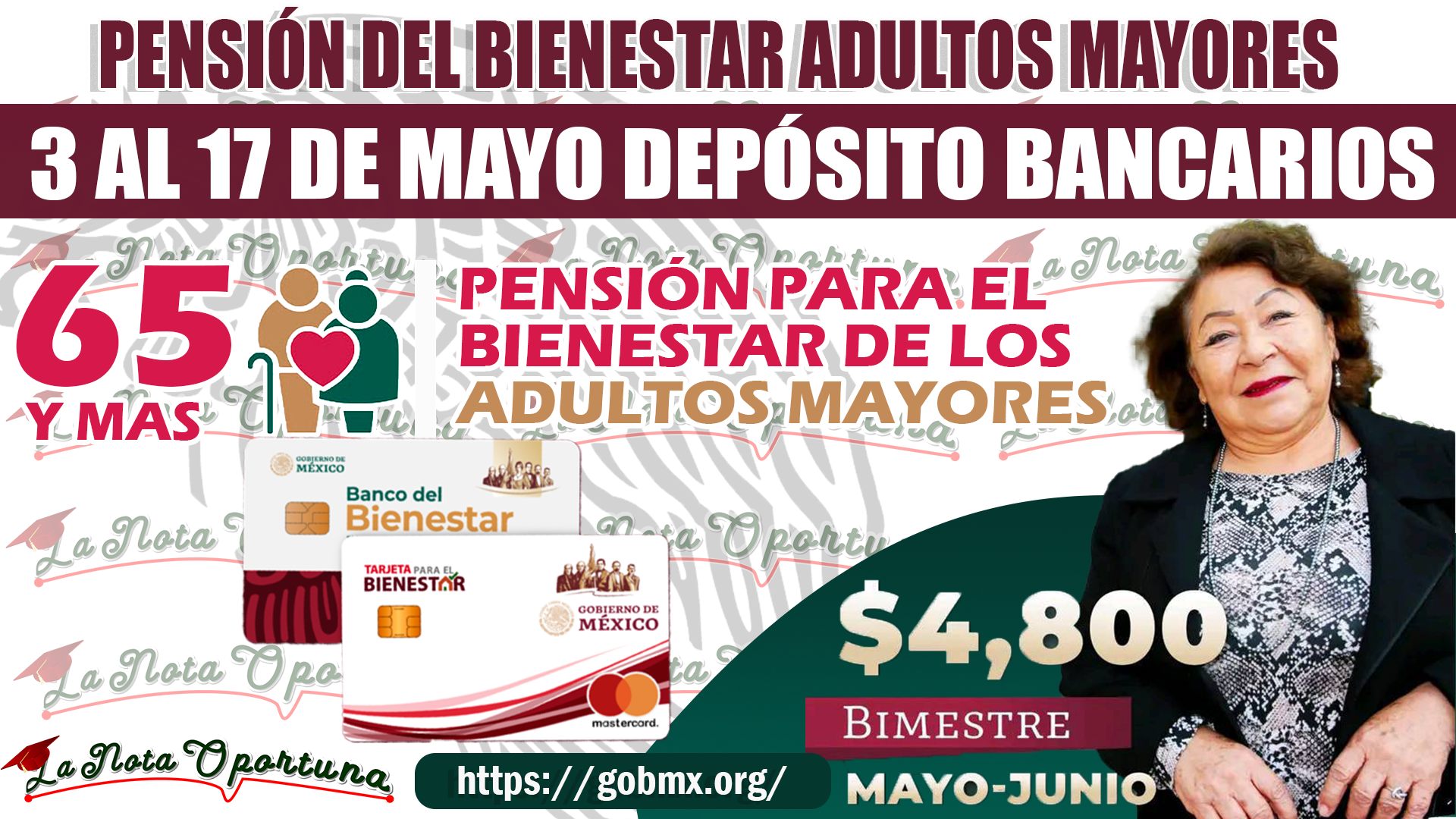 CALEDARIO DE PAGO OFICIAL Pensión del Bienestar del 3 al 17 de Mayo 2023