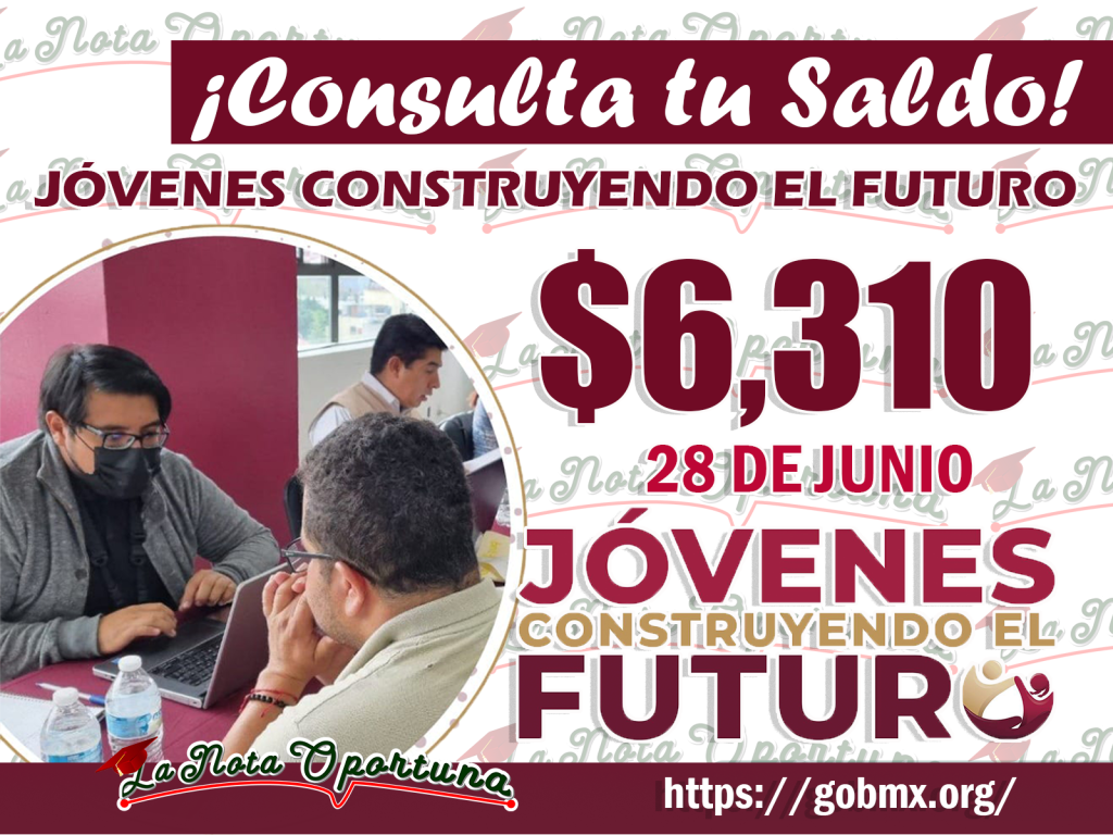 Atención Becario ¡Ya Cayo El Pago! 2024-2025 Jóvenes Construyendo El ...