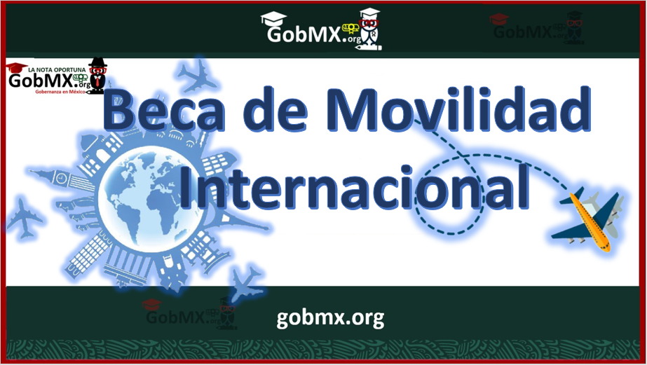 Beca movilidad Internacional