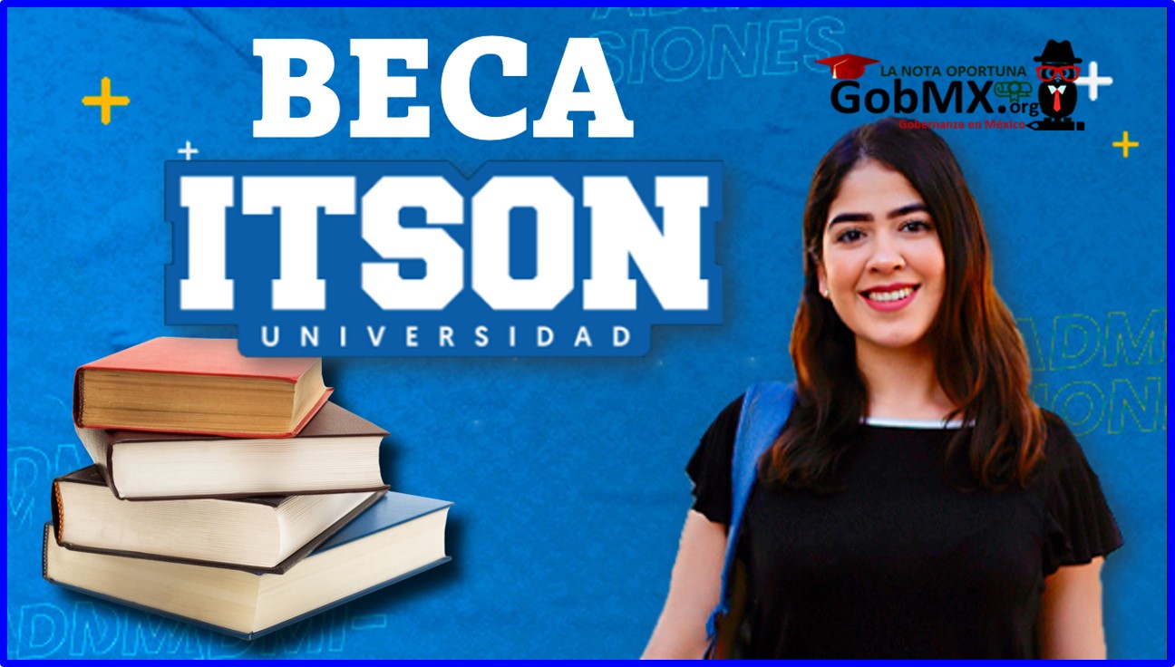 Becas ITSON 2022-2023