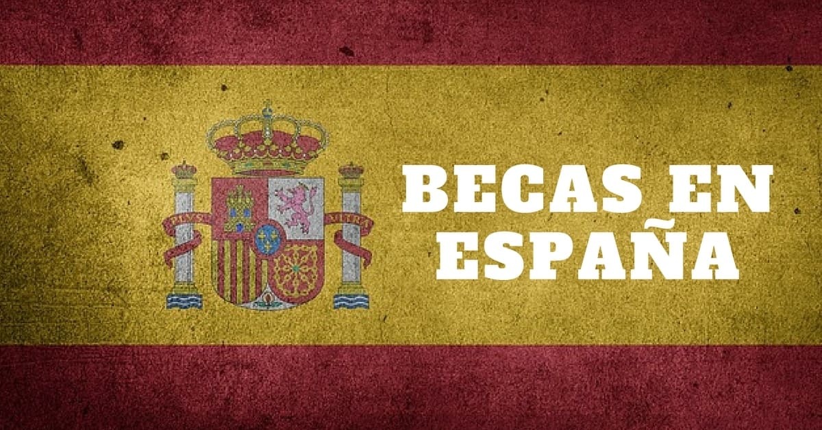 Becas para estudiar en España ¿Cuál te va mejor?