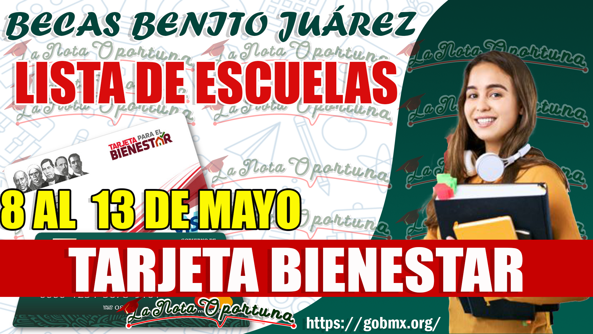 Becas Benito JuÃ¡rez; Esta es la Lista de Escuela que estarÃ¡n recibiendo su Tarjeta Bienestar del 8 al 13 de mayo
