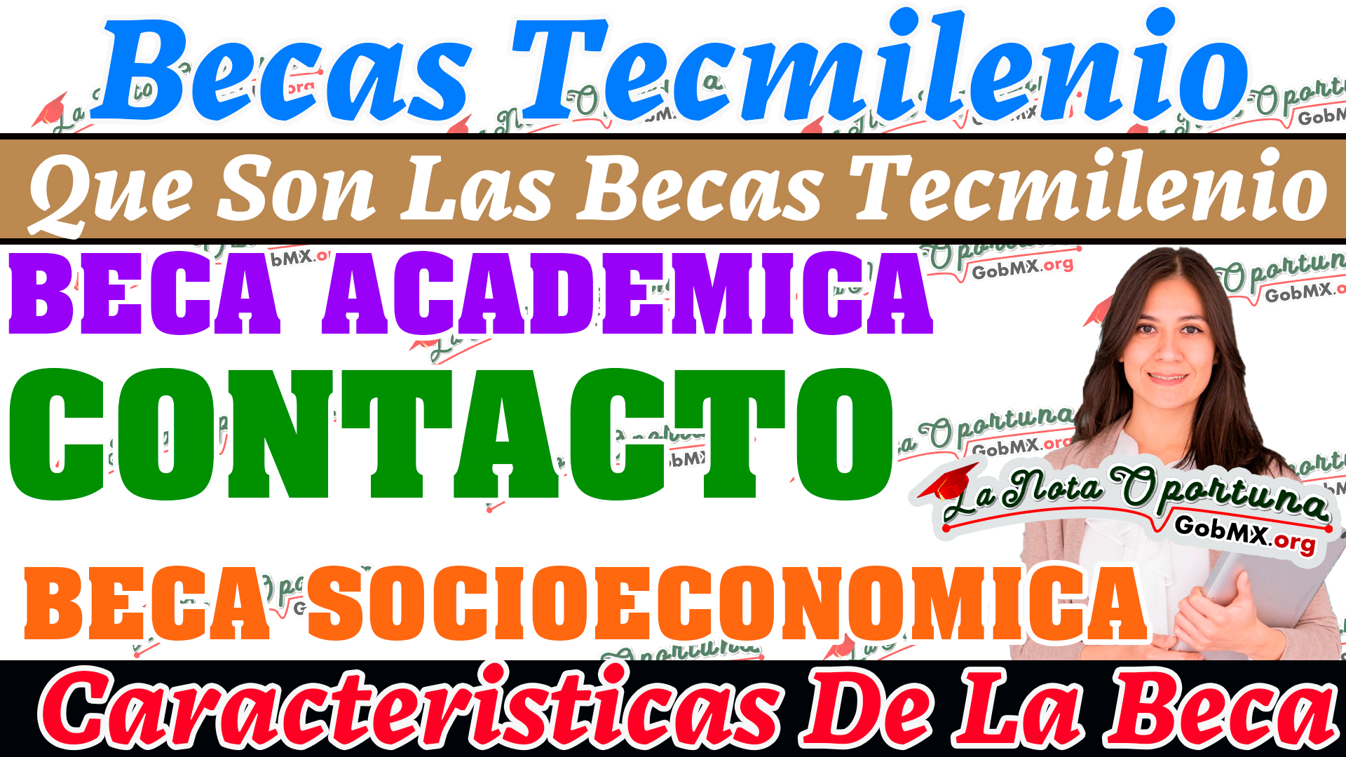 Becas Tecmilenio - Todo sobre ellas 2023