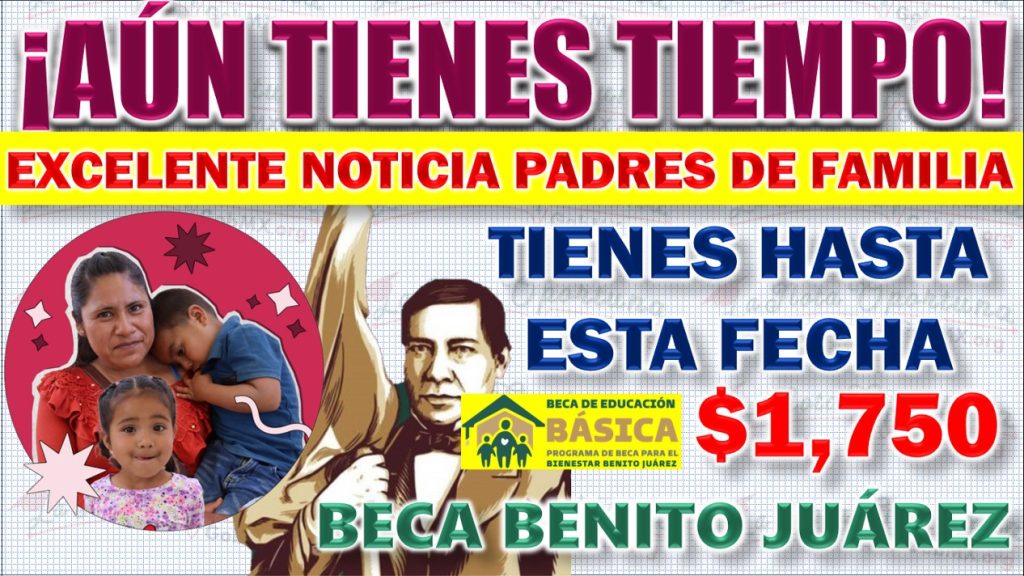 Incorporación al Programa de Becas Benito Juárez 