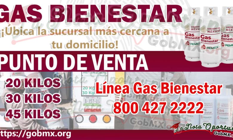 ¡Consulta los Precios del Gas Bienestar! Ubica tu sucursal mas cercana y los mejores costos