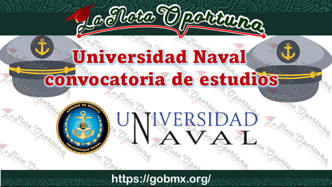Universidad Naval convocatoria de estudios