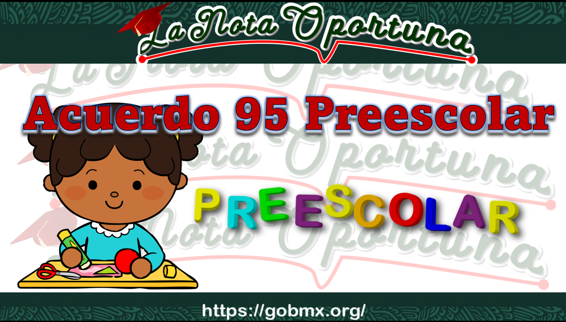Acuerdo 95 Preescolar