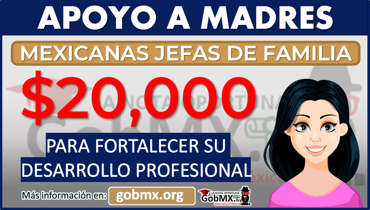 Â¡AtenciÃ³n Becas CONACYT! Madres Jefas de Familia; Recibe un apoyo de 20 mil pesos para continuar con tus estudios
