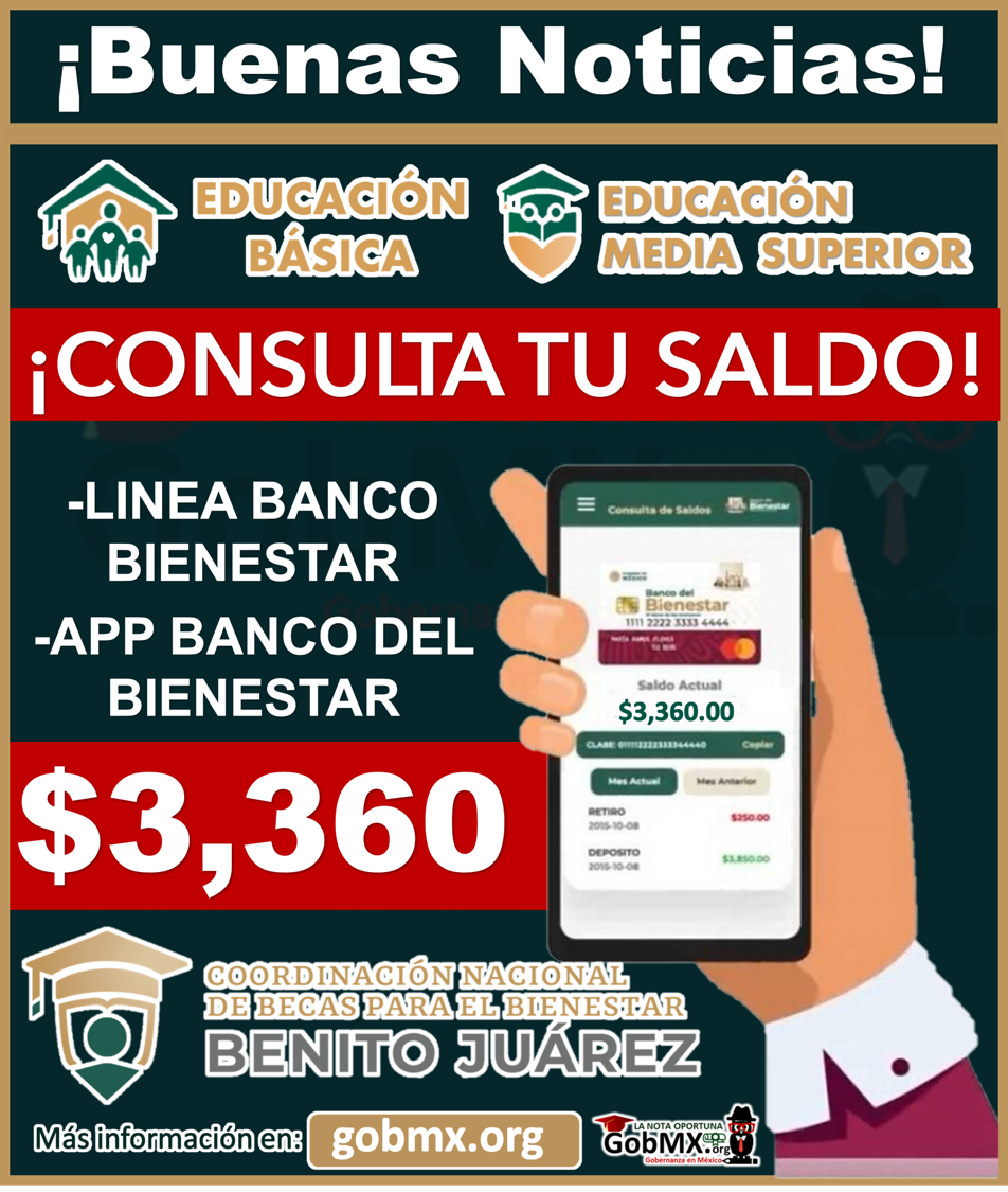 Operativo de Pago Becas Benito Juárez Nivel Básico, Media Superior $3,360