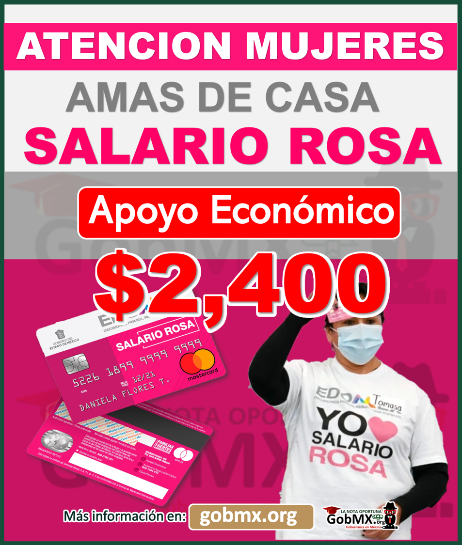 Salario Rosa 2022-2023; Requisitos y Documentos apoyo econÃ³mico de 2 mil 400 pesos