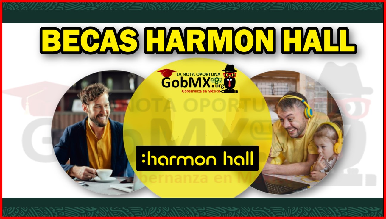 Becas Harmon Hall 2022-2023