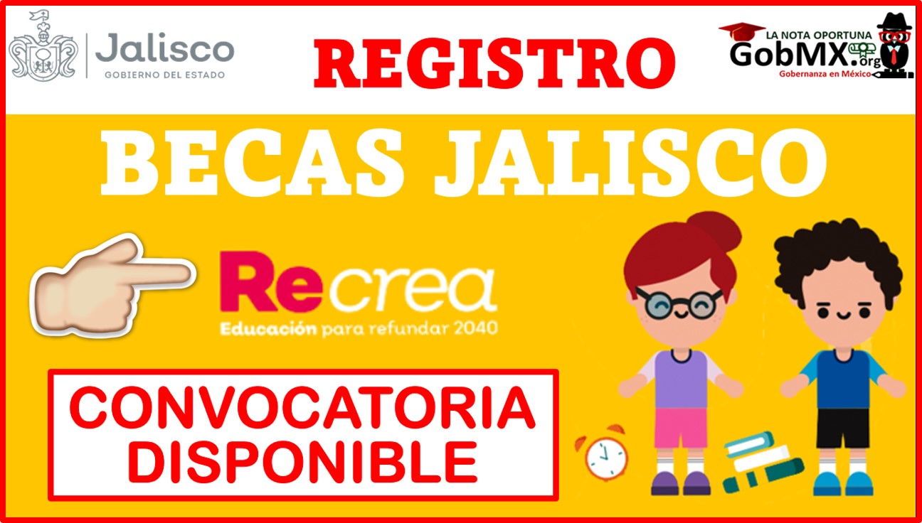 Becas Jalisco 20222023 🥇