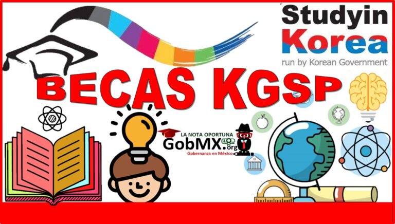 ▷ Becas KGSP 2021-2022 » 2021 GobMX.org 🥇 Becas KGSP