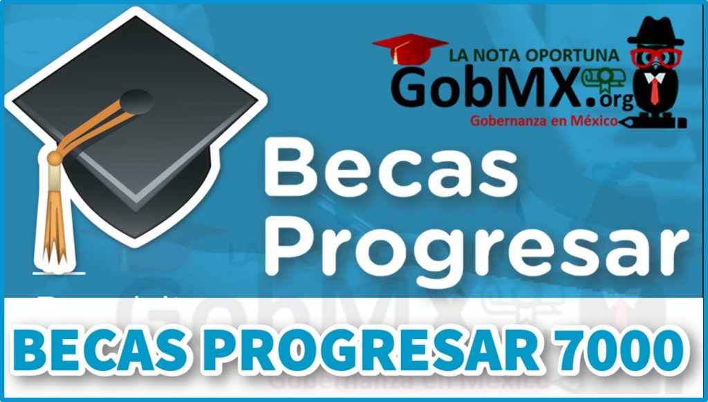 Becas Progresar 7000 2023 2024 🥇 1703