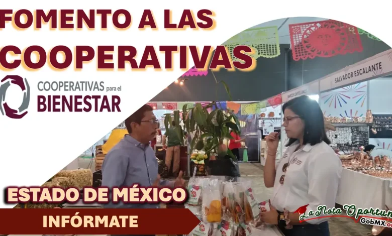 BIENESTAR EDOMEX| FOMENTO A LAS COOPERATIVAS