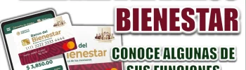  CONOCE MÁS FUNCIONES DE TU TARJETA DEL BIENESTAR| INFORMATE