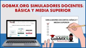 GOBMX.ORG Simuladores Docentes: Básica y Media Superior