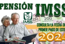 ¡PRIMER PAGO DE LA PENSIÓN IMSS!, CONSULTA LA FECHA 