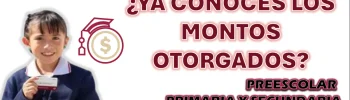 MI BECA PARA EMPEZAR| CONOCE LOS MONTOS PARA CADA ALUMNO