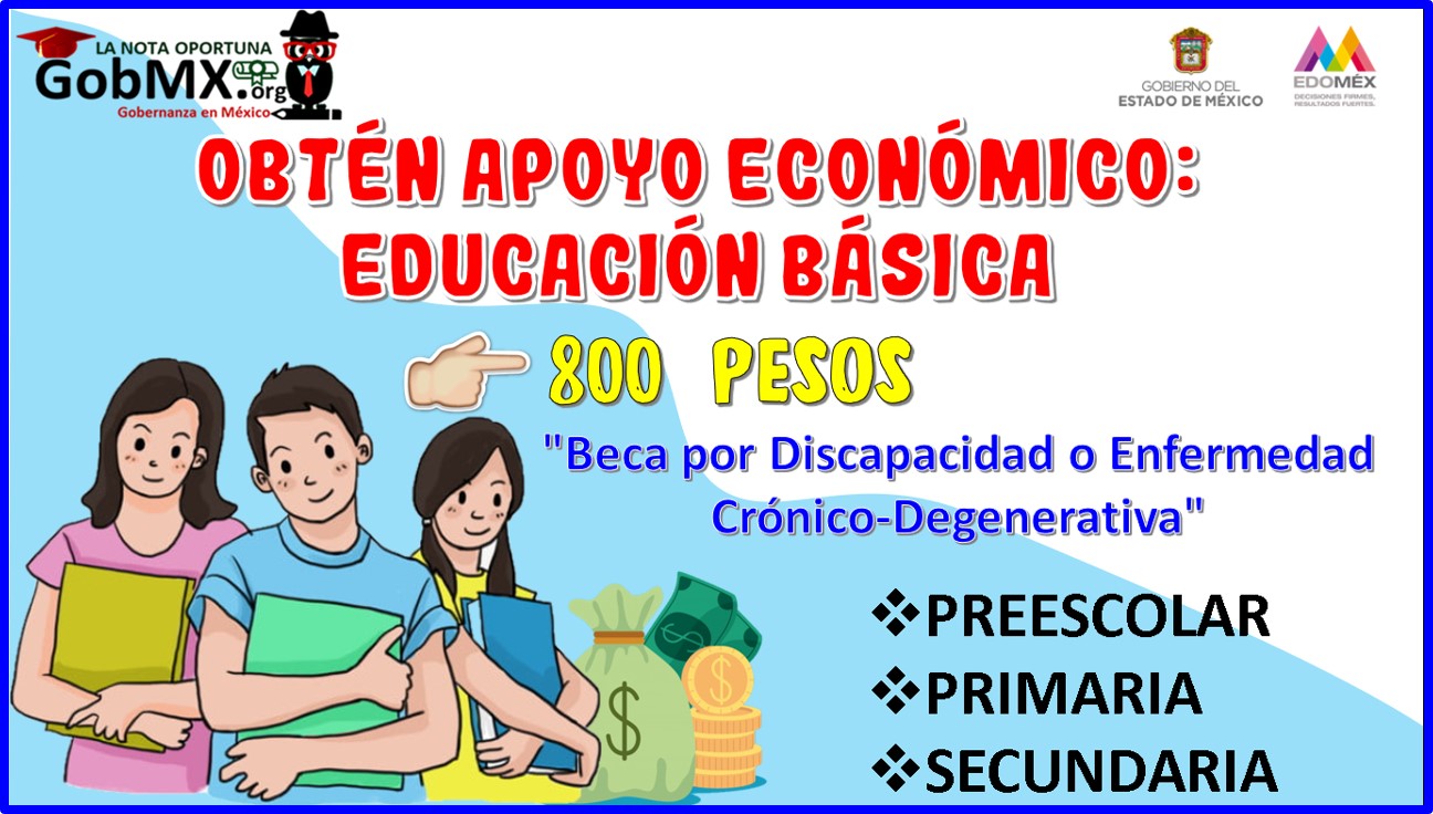 Obtén apoyo económico de 800 pesos: educación básica