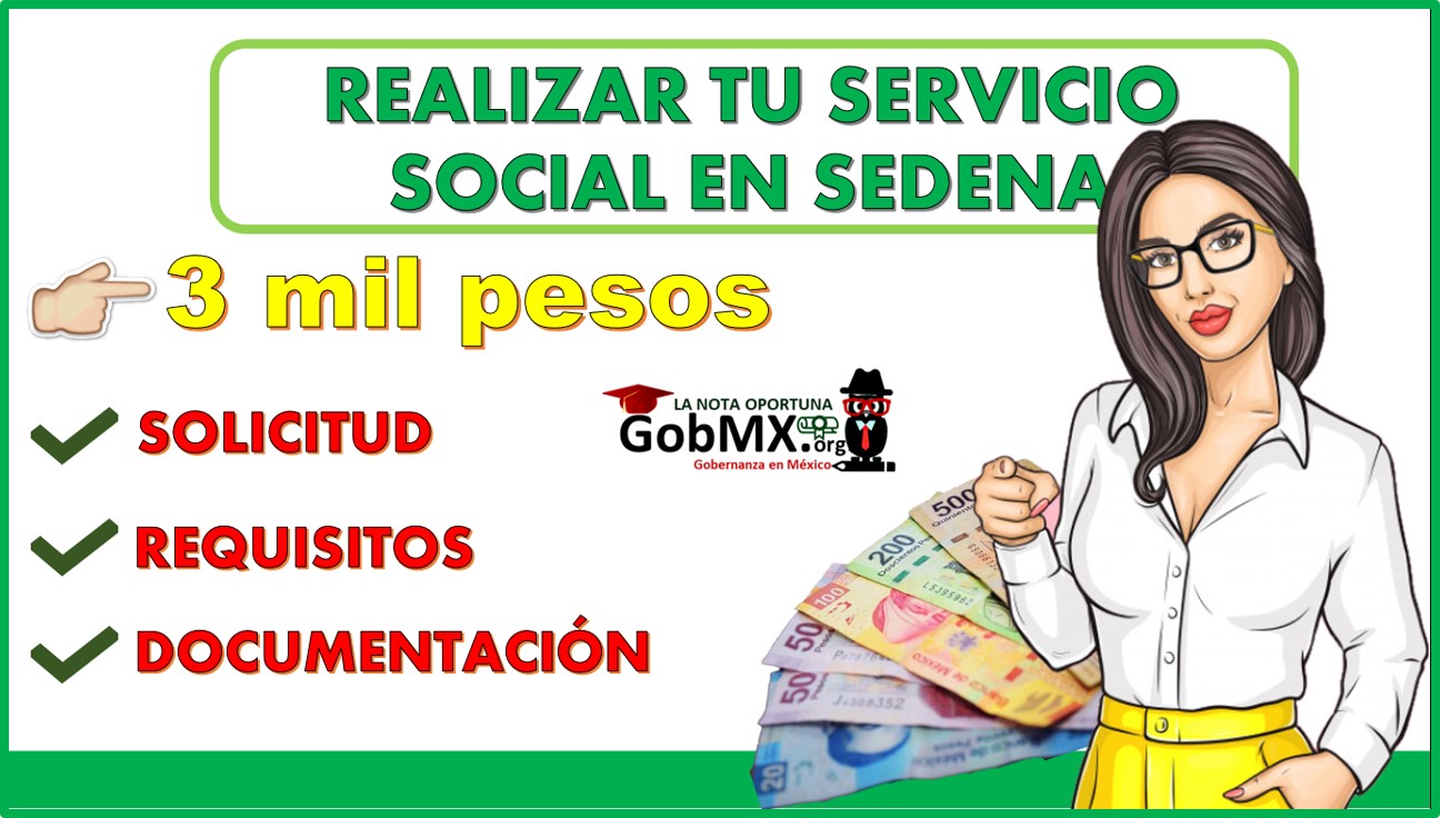 ObtÃ©n hasta 3 mil pesos por realizar tu servicio social en Sedena