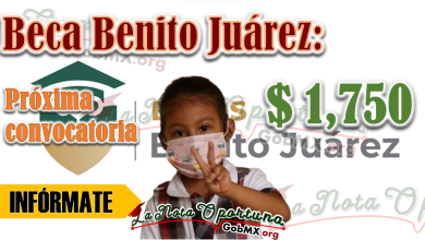 Beca Benito Juárez: Próxima Convocatoria y registro