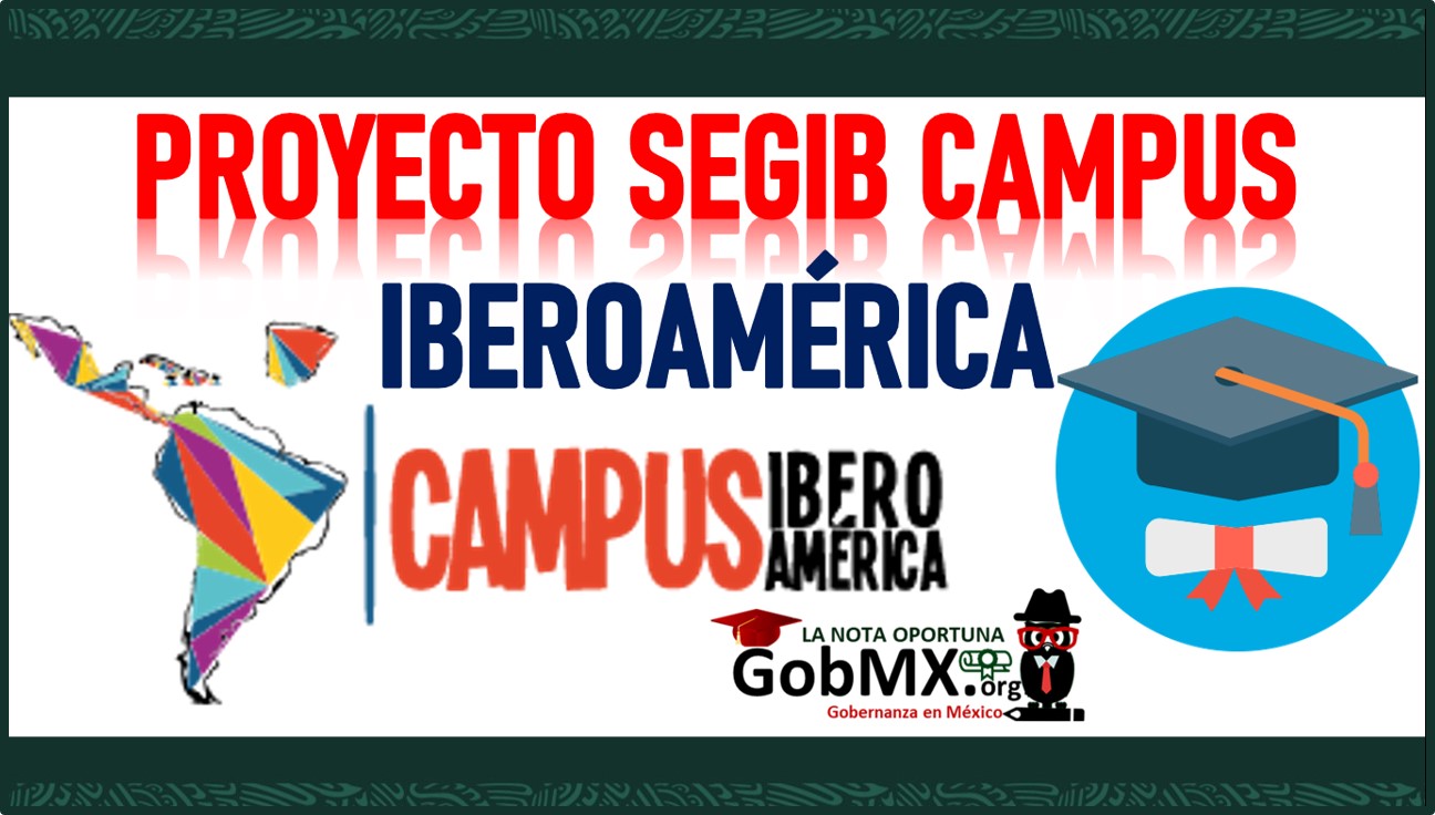 Proyecto SEGIB Campus Iberoamérica 2022-2023