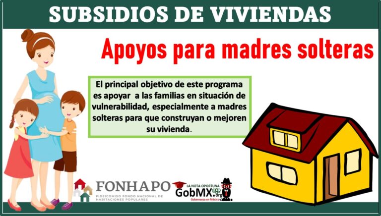 ▷ Subsidios de viviendas: Apoyos para madres solteras » 2021 GobMX.org 🥇 Subsidios de viviendas: Apoyos para madres solteras