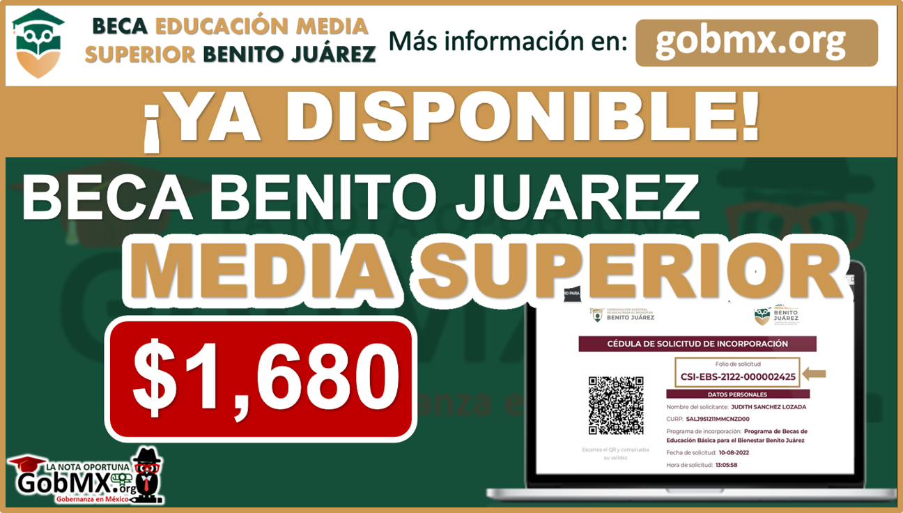 ¡Ya comenzó! REGISTRO Beca Benito Juárez Nivel Media Superior; Cédula de Solicitud de Incorporación