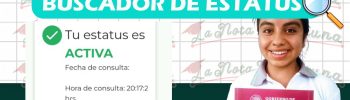 ¡Alumna y Alumno! Verifica si fuiste seleccionado en una de las Becas Benito Juárez