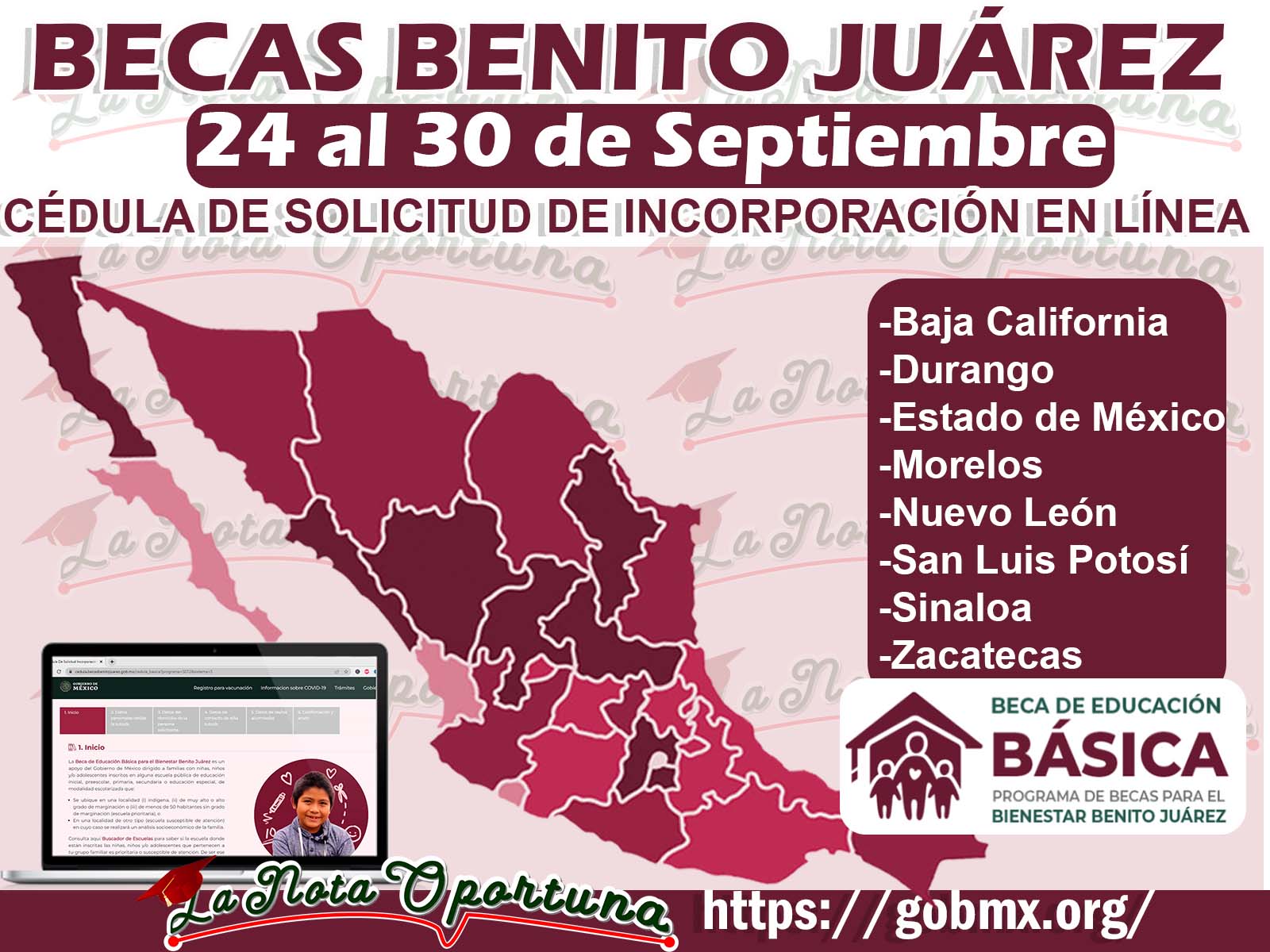 ¡Consulta que estados están en la Ultima etapa de Registro! Becas Benito Juárez Nivel Básico