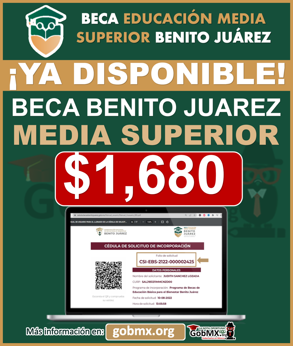 Ya comenzó REGISTRO Beca Benito Juárez Nivel Media Superior Cédula de Solicitud de